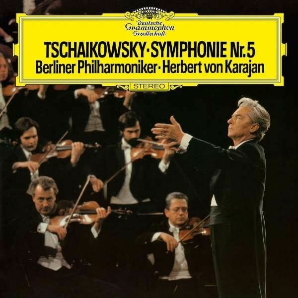 Виниловая пластинка Чайковский. Герберт фон Караян. Berliner Philharmoniker. Symphony Nr. 5 (LP)