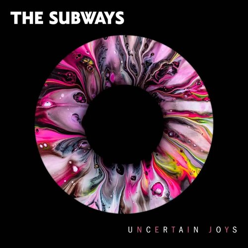 THE SUBWAYS - UNCERTAIN JOYS (LP) виниловая пластинка