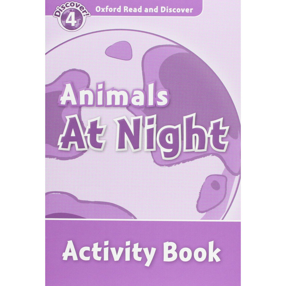 McCallum Alistair "Oxford Read and Discover: Level 4: Animals at Night. Activity Book" офсетная - фото №5