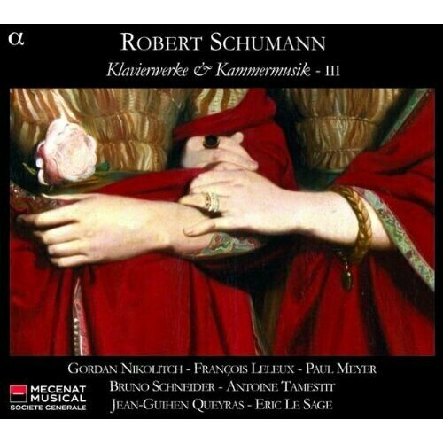 SCHUMANN, R: 3 Romanzen / Fantasiestucke / Marchenbilder / Marchenerzahlungen (Klavierwerke and Kammermusik, Vol. 3) (Le Sage)