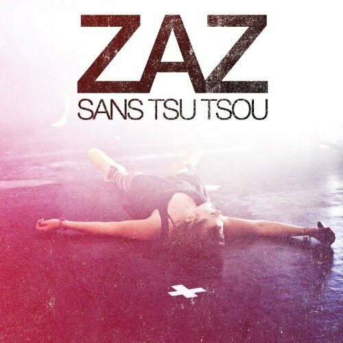 AUDIO CD Zaz: Sans Tsu Tsou (Live Tour). 1 CD