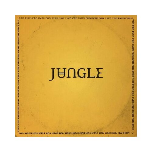 Виниловая пластинка JUNGLE / For Ever (LP) виниловая пластинка jungle jungle lp