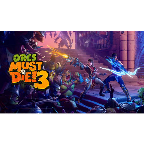 Игра Orcs Must Die! 3 для PC (STEAM) (Регион активации: Российская Федерация) (электронная версия)