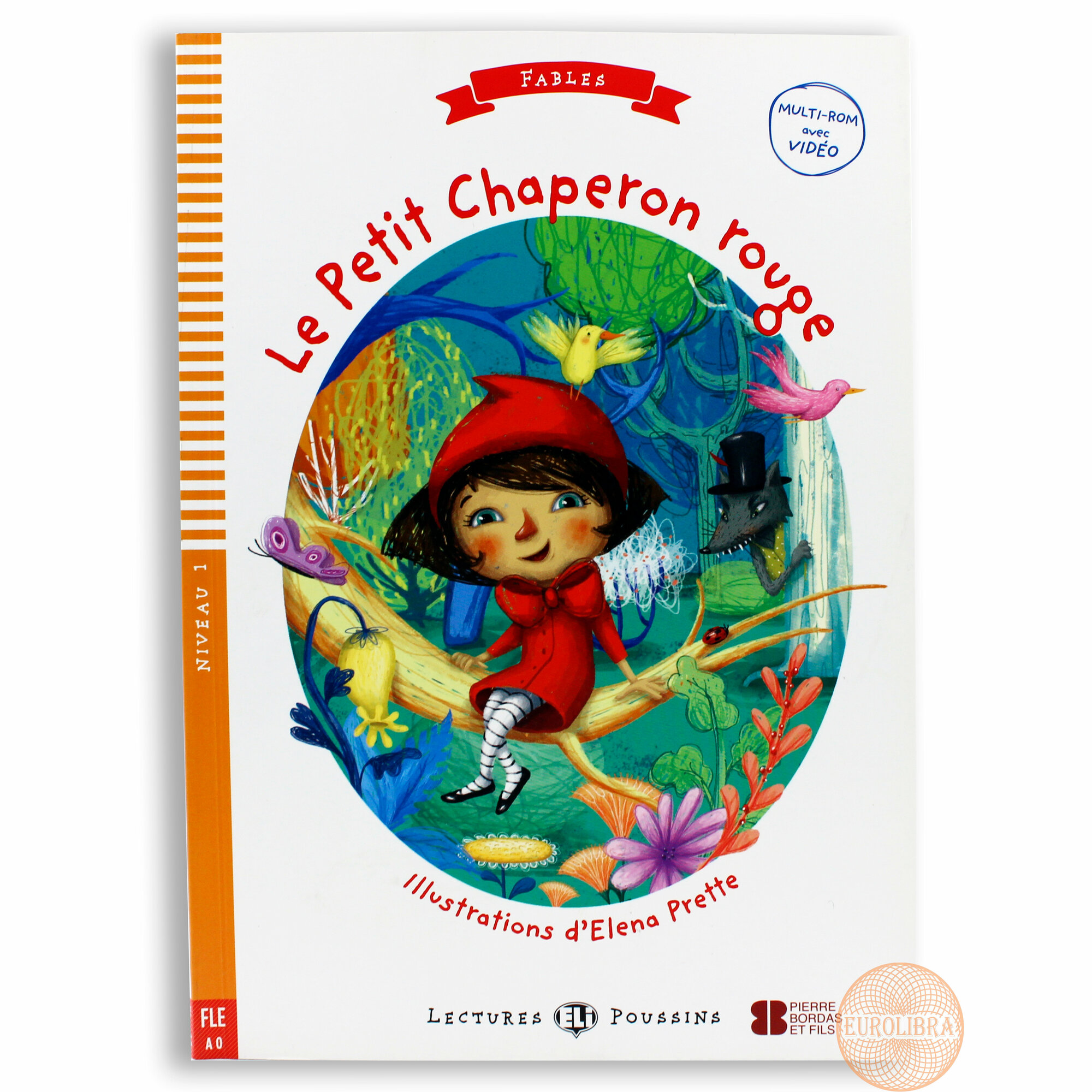 Le Petit Chaperon Rouge (Адаптированная книга на французском языке / Уровень A0)