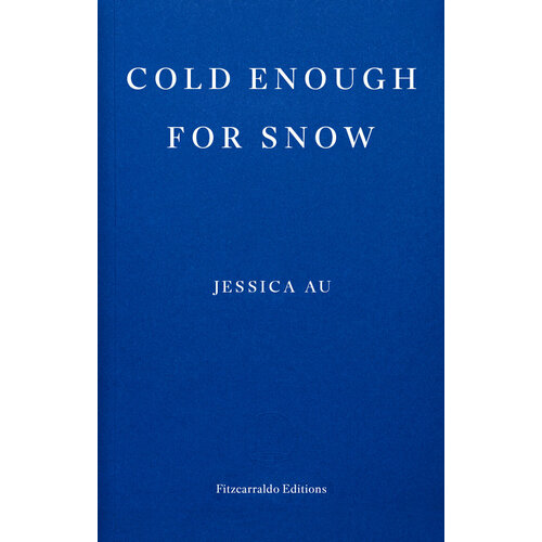 Cold Enough for Snow | Au Jessica