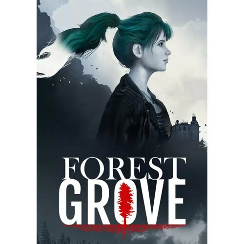 Forest Grove (Steam; PC; Регион активации все страны)