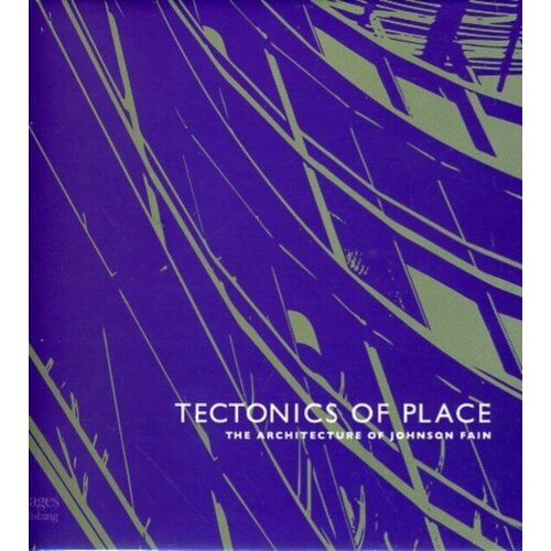 Tectonics Of Place