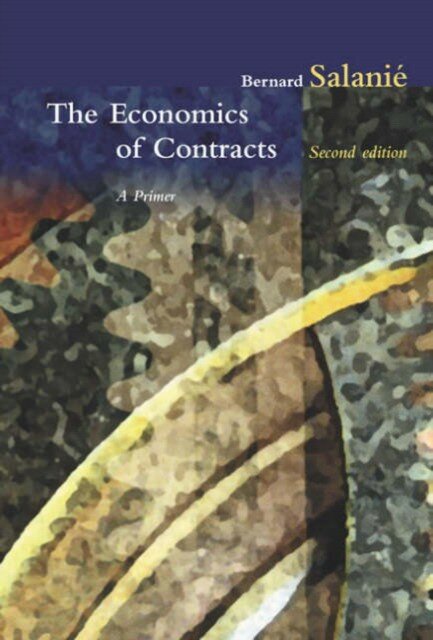 Bernard Salanie "Economics of Contracts 2e"