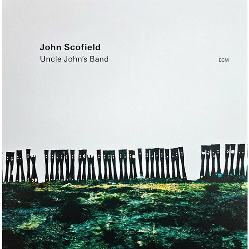 Виниловая пластинка John Scofield / Uncle John's Band (2LP) john scofield