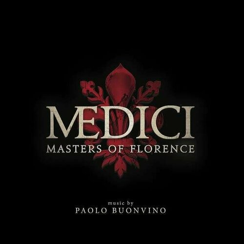 AUDIO CD Paolo Buonvino - Medici - Masters Of Florence. 2 CD (Paolo Buonvino) виниловая пластинка ost medici masters of florence paolo buonvino 8024709221926