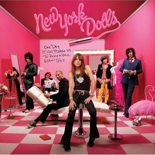 Компакт-диск Warner New York Dolls – One Day It Will Please Us To Remember Even This