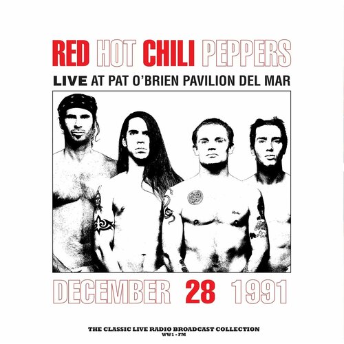 виниловая пластинка red hot chili peppers at pat o brien pavilion del mar colour white red splatter Виниловая пластинка Red Hot Chili Peppers. Live At Pat Obrien Pavilion Del Mar. Red (LP)