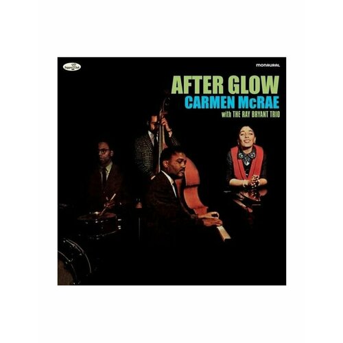 Виниловая пластинка McRae, Carmen, After Glow (8435723700579) my life with boris