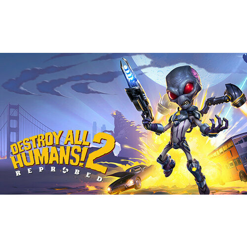 Игра Destroy All Humans! 2 - Reprobed для PC (STEAM) (электронная версия)