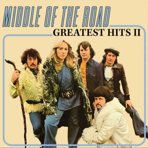 Middle Of The Road Виниловая пластинка Middle Of The Road Greatest Hits II - Coloured 4154₽