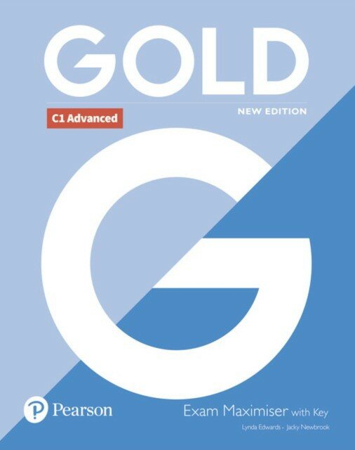 Gold New Ed Advanced C1 2018 Exam Maximiser with key