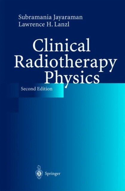 Jayaraman "Clinical Radiotherapy Physics. 2ed.2004"