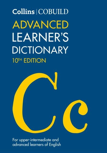 Collins cobuild advanced learner`s dictionary 10th edition