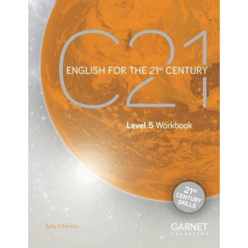 C21: English for the 21st Century Level 5 Workbook