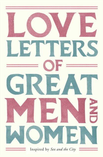 Doyle Ursula "Love Letters of Great Men and Women"