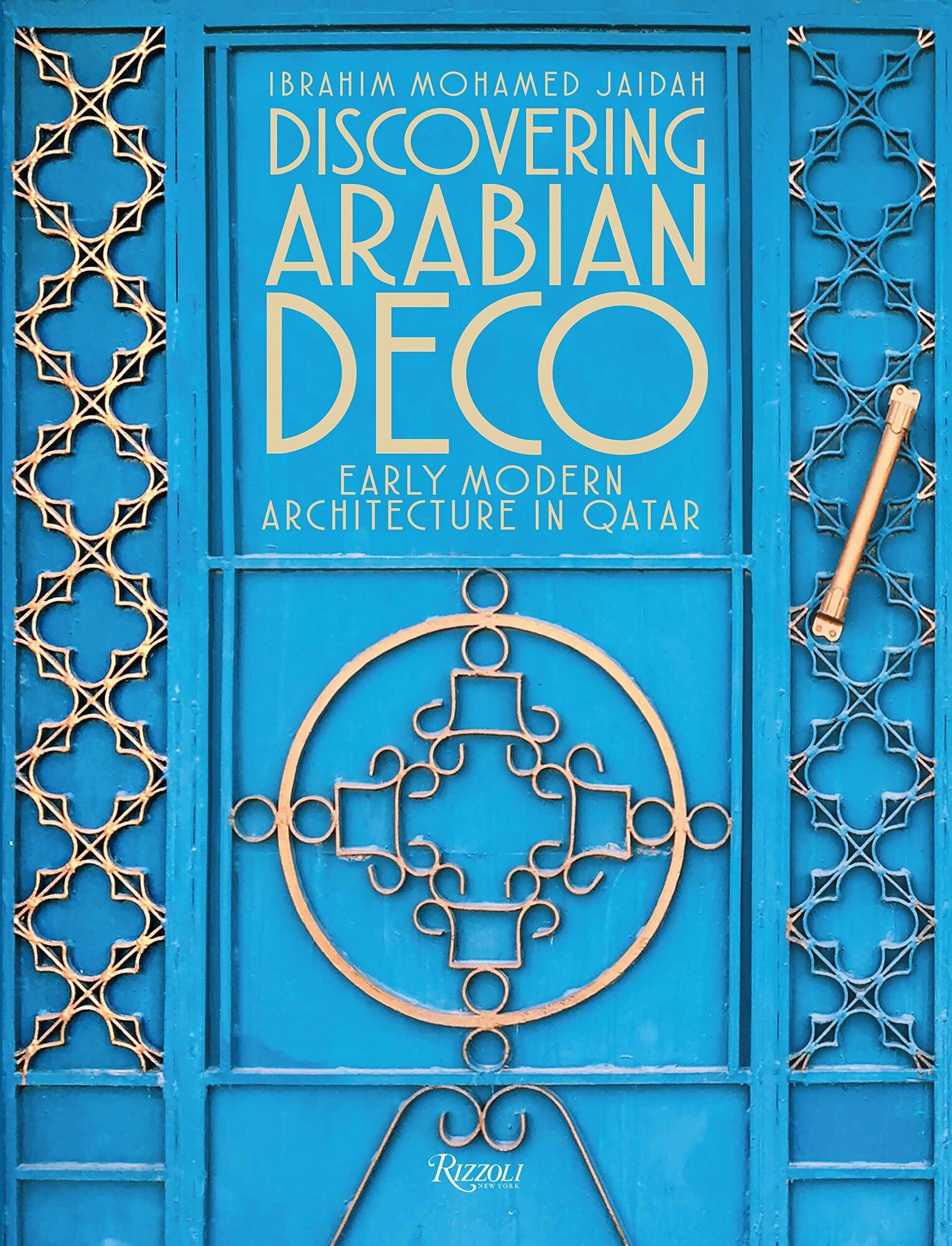 Discovering Arabian Deco: Early Modern Architecture in Qatar - фото №1