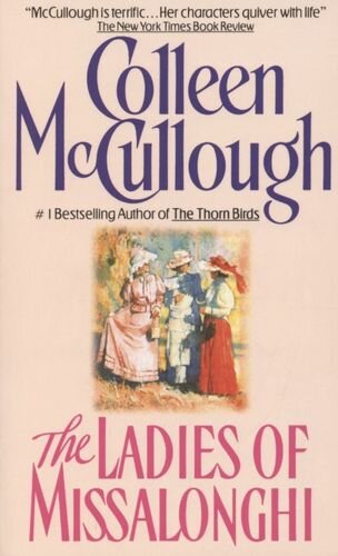 The Ladies of Missalonghi (McCullough C.) - фото №1