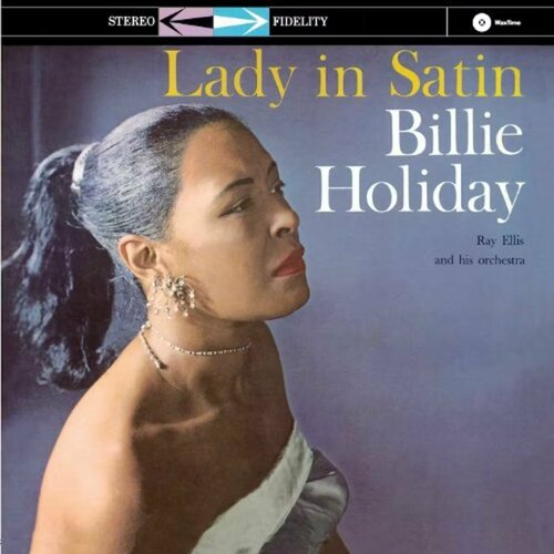 Винил 12 (LP) Billie Holiday Lady In Satin (With Ray Ellis And His Orchestra) корсет satin and lace cincher – розовый l