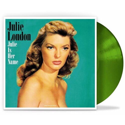 виниловая пластинка julie london – julie is her name green lp Виниловая пластинка London, Julie, Is Her Name (coloured) (5060348583233)