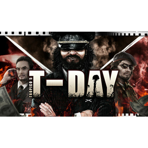 Дополнение Tropico 5 - T-Day для PC (STEAM) (электронная версия) tropico 6 lobbyistico дополнение [pc цифровая версия] цифровая версия