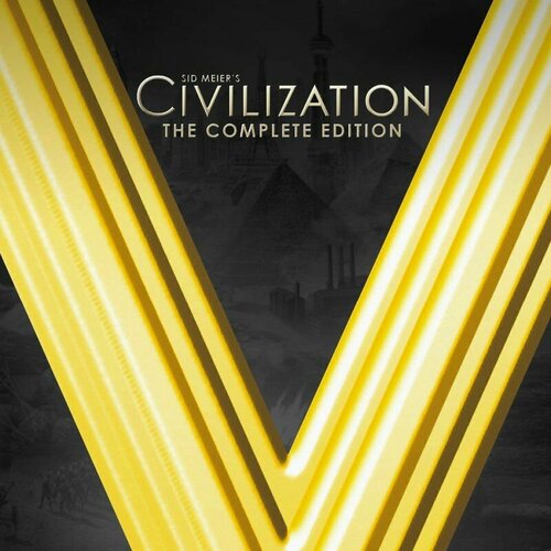 Игра Sid Meiers Civilization V Complete Edition для PC ПК активация в стим Steam для региона РФ Россия цифровой ключ 1022₽