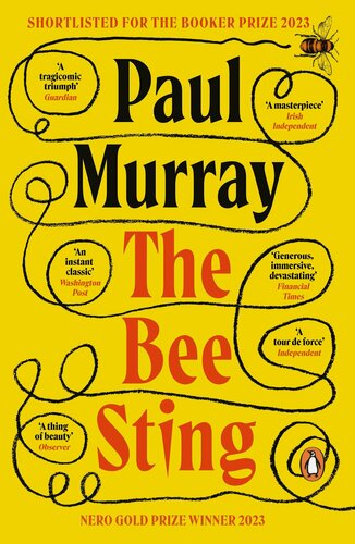 Изображение товара Paul Murray. The Bee Sting (Paul Murray) Укус Пчелы (Пол Мюррей) /Книги на английском языке