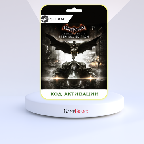 Игра Batman Arkham Knight PC STEAM Цифровая версия регион активации - Россия 449₽