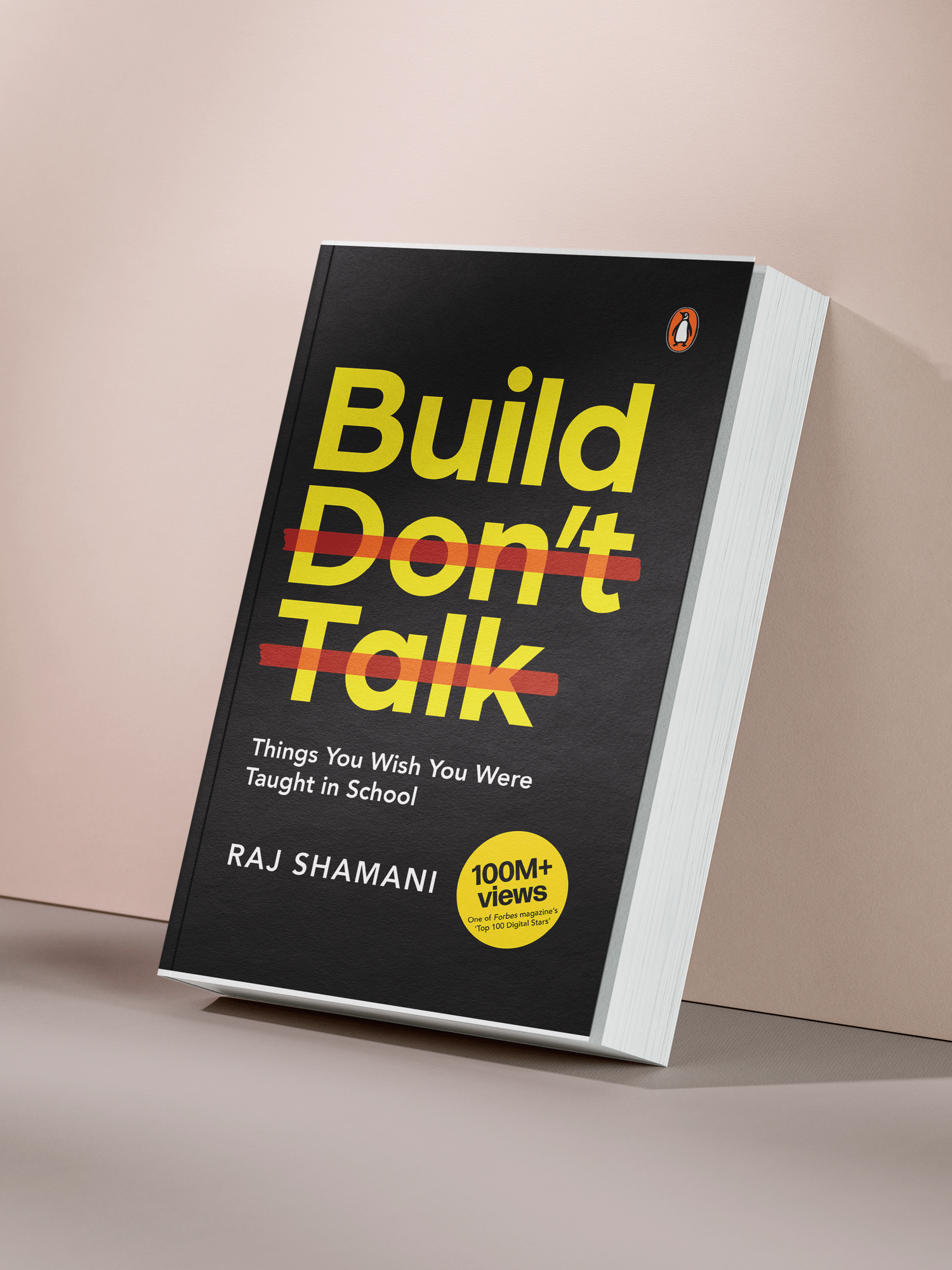 Радж Шамани — Build Don’t Talk: Уроки, которых вам не хватало в школе для успеха и самореализации