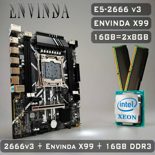 Комплект материнская плата Envinda X99 + Xeon 2666V3 + 16GB DDR3 ECC 2x8GB Black