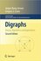 Digraphs: Theory, Algorithms and Applications (Springer Monographs in Mathematic...