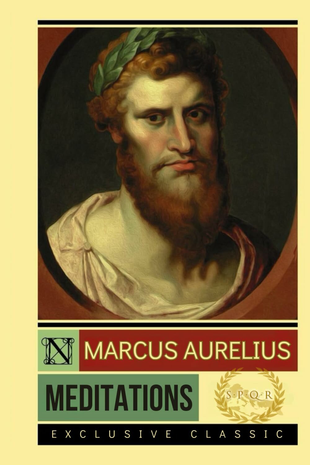 Meditations — Marcus Aurelius: мудрость стоицизма, спокойствие ума и сила характера на каждый день