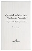 The Skin House CRYSTAL WHITENING PLUS BOOSTER AMPOULE Концентрированная ампульная сыворотка для лица