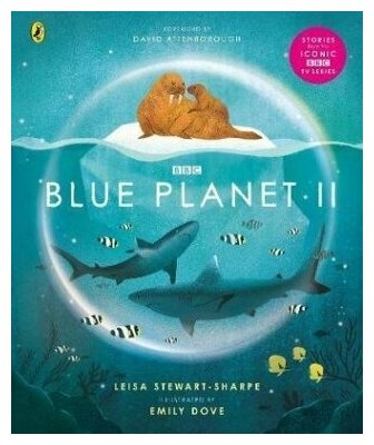 Blue Planet II (Stewart-Sharpe Leisa) - фото №2