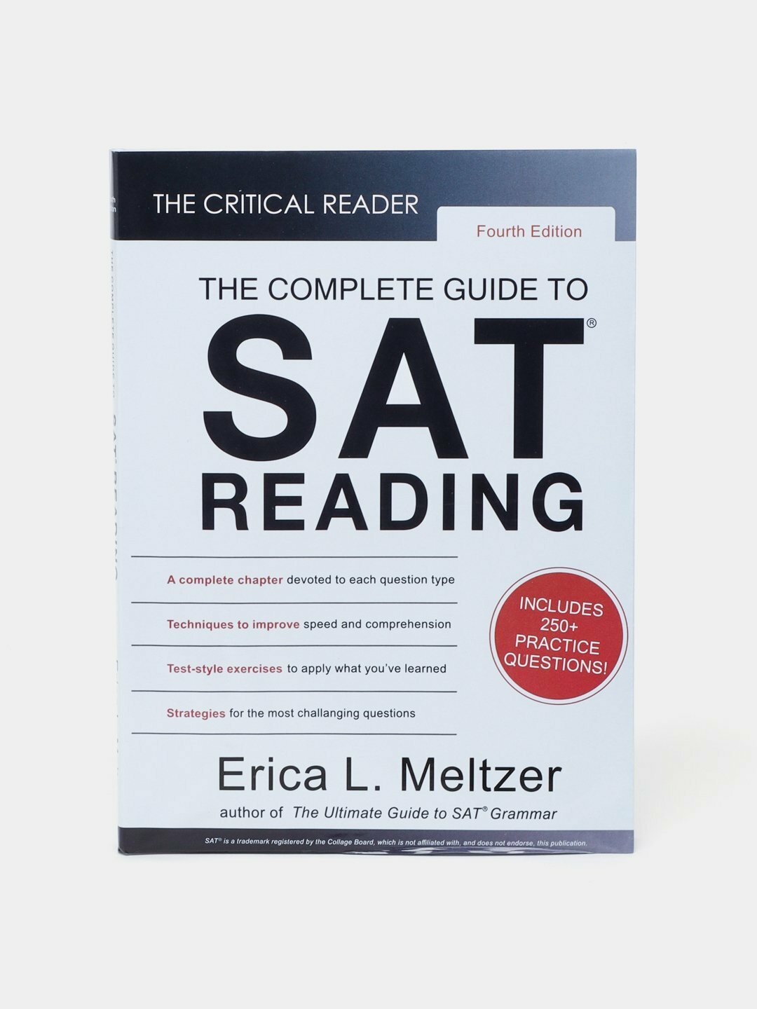 «Полное руководство по SAT Reading» — Эрика Л. Мельцер: ключ к высоким баллам на экзамене. Книга на английском языке