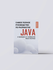 Java. Самое полное руководство по разработке в примерах от сообщества Stack Over...