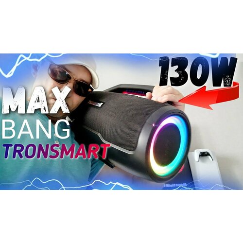 Tronsmart Bang Max,130Вт Портативная беспроводная колонка, Караоке, 6 Динамиков, RGB-Светомузыка