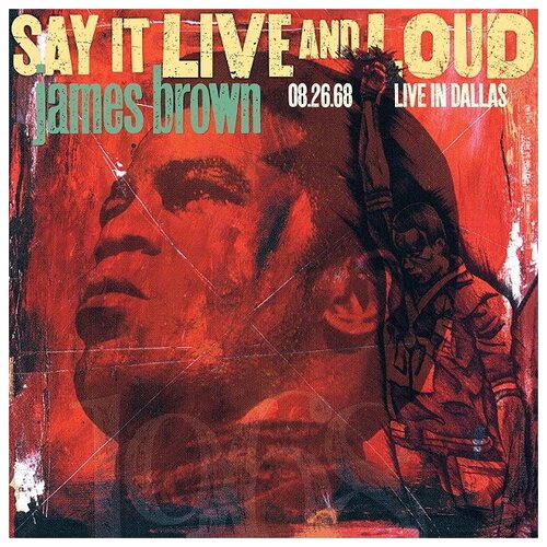 винил 12 lp james brown james brown please please please lp Виниловая пластинка James Brown - Say It Live And Loud: Live In Dallas 08.26.68 (2 LP)