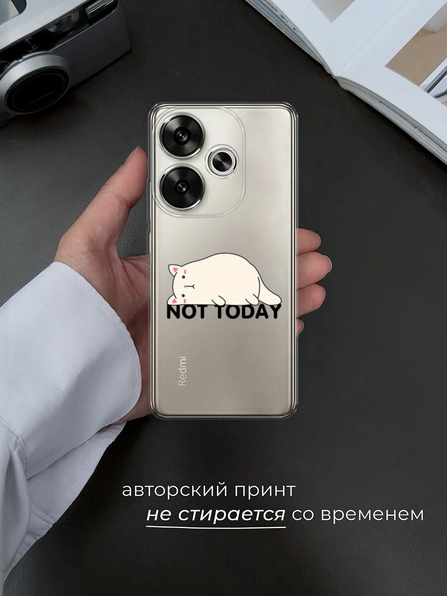 Чехол на Xiaomi Redmi Turbo 3/Poco F6 / Редми Турбо 3/Поко F6 с принтом "Cat not today", прозрачный — фото 1