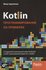 "Kotlin: программирование на примерах"