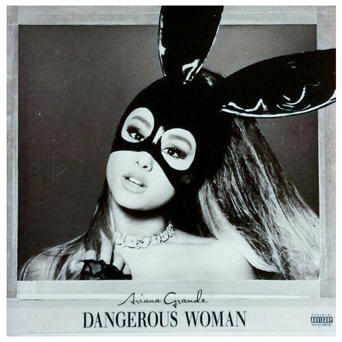 Виниловая пластинка Republic Records, GRANDE ARIANA / DANGEROUS WOMAN (2LP)