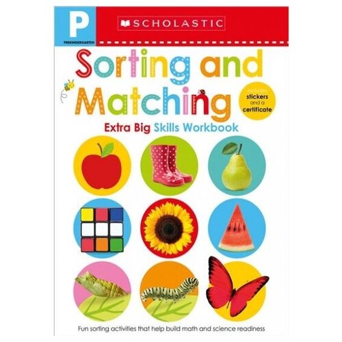 Pre-K Extra Big Skills Workbook. Sorting and Matching