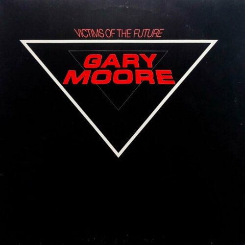 Gary Moore. Victims Of The Future (Germany, 1984) LP, EX