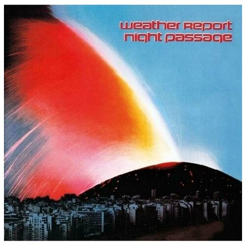 Компакт-Диски, MUSIC ON CD, WEATHER REPORT - Night Passage (CD) компакт диски music on cd weather report the columbia albums 1976 1982 6cd box