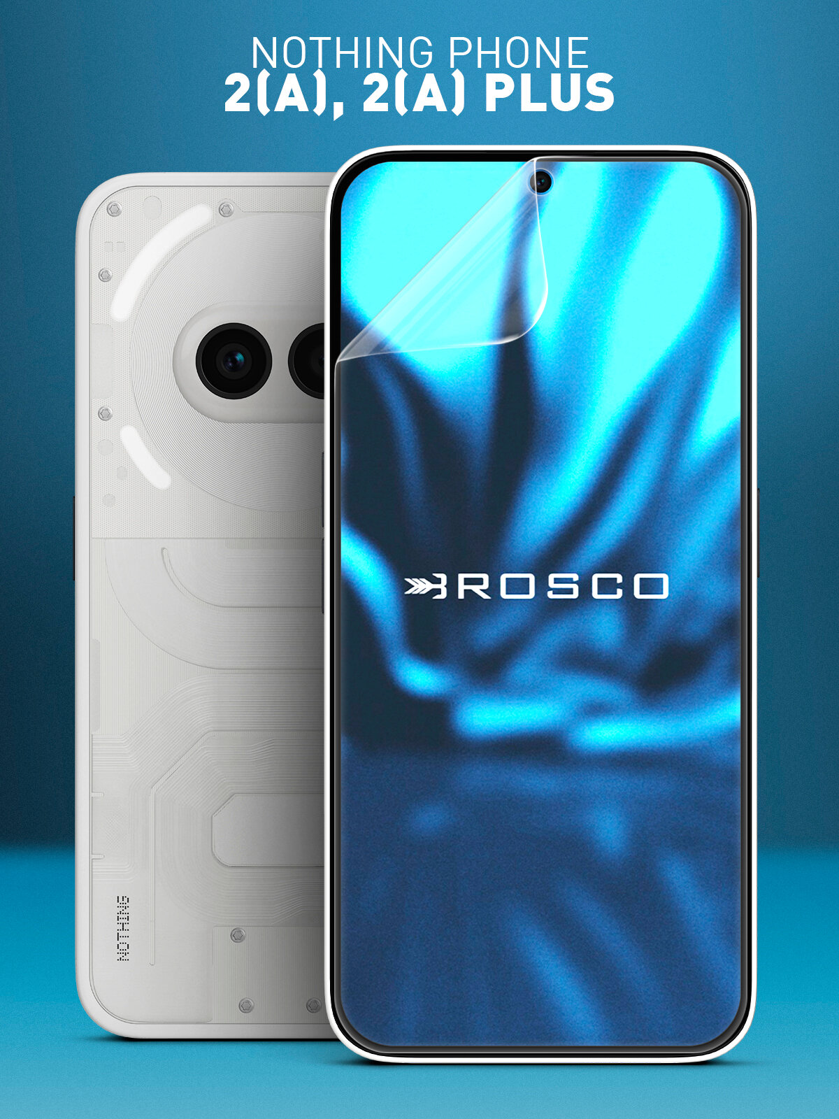 Гидрогелевая пленка Rosco на Nothing Phone (2a) и 2a Plus (Нафинг Фон 2а и 2а Плюс), глянцевая