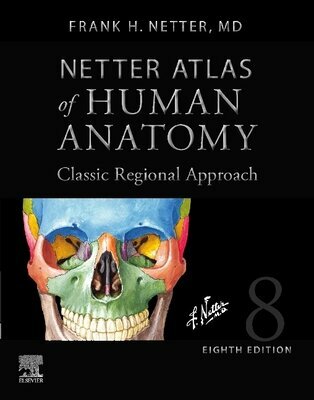 Netter Atlas of Human Anatomy: Classic Regional Approach (hardcover): Professional Edition with 9780323793735